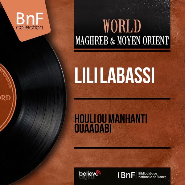 Lili Labassi|Houli Ou Manhanti Ouaadabi  (Mono Version)