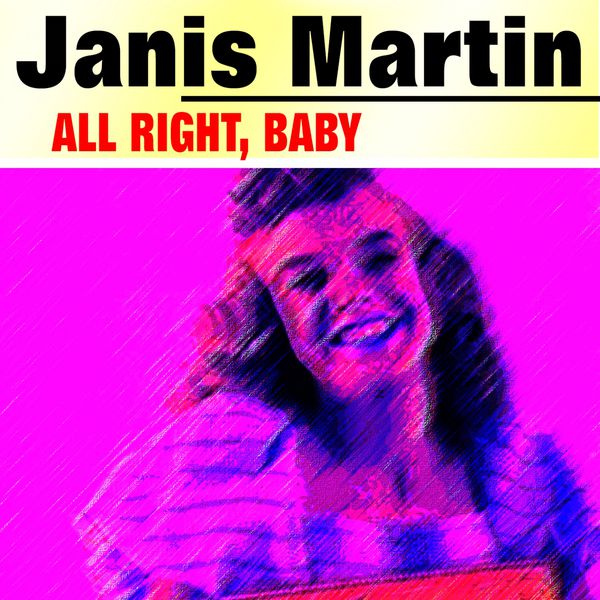 All Right, Baby, Janis Martin Qobuz