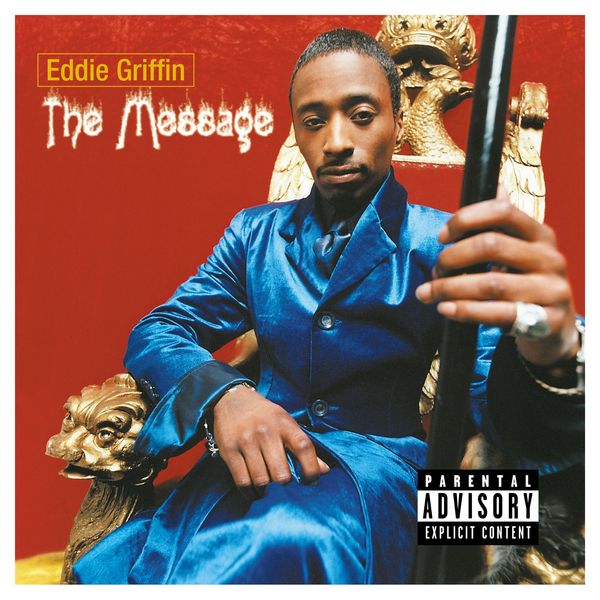 Eddie Griffin - The Message Eddie Griffin - The Message