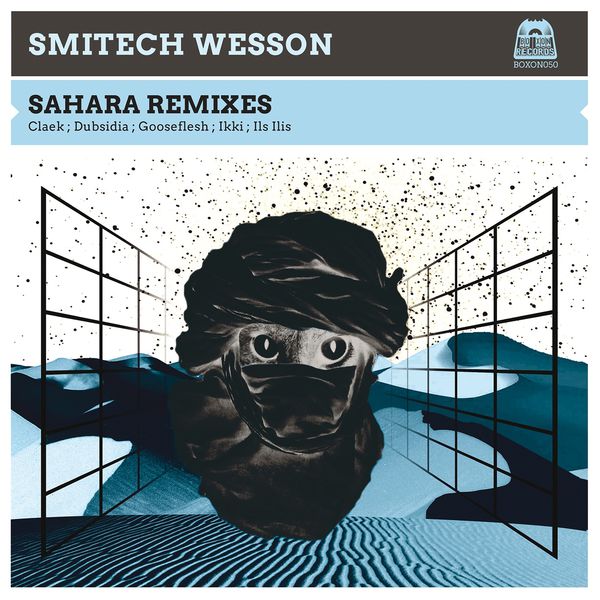 Smitech Wesson|Sahara Remixes Smitech Wesson|Sahara Remixes