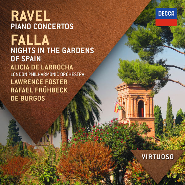 Alicia de Larrocha|Ravel: Piano Concertos; Falla: Nights In The Gardens Of Spain Alicia de Larrocha|Ravel: Piano Concertos; Falla: Nights In The Gardens Of Spain