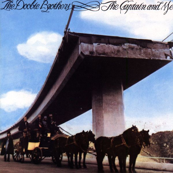 The Doobie Brothers|The Captain and Me The Doobie Brothers|The Captain and Me