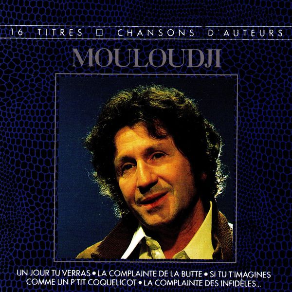 Mouloudji|Chansons d'auteurs Mouloudji|Chansons d'auteurs