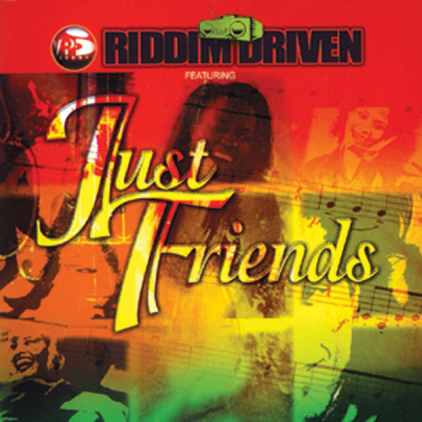 Various Artists|Riddim Driven: Just Friends Various Artists|Riddim Driven: Just Friends