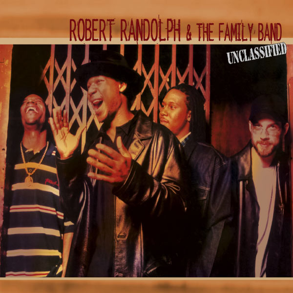 Robert Randolph & The Family Band - I Need More Love (Internet Single) Robert Randolph & The Family Band - I Need More Love (Internet Single)