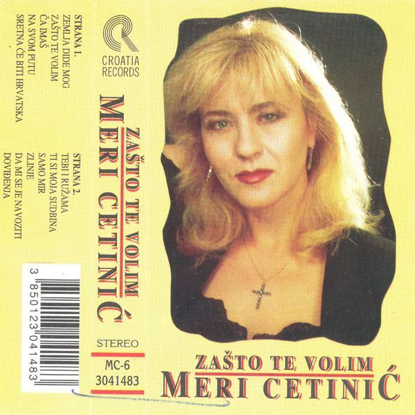Meri Cetinic - Zašto Te Volim Meri Cetinic - Zašto Te Volim