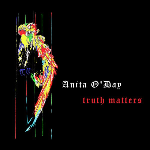 Anita O'Day - Truth Matters Anita O'Day - Truth Matters