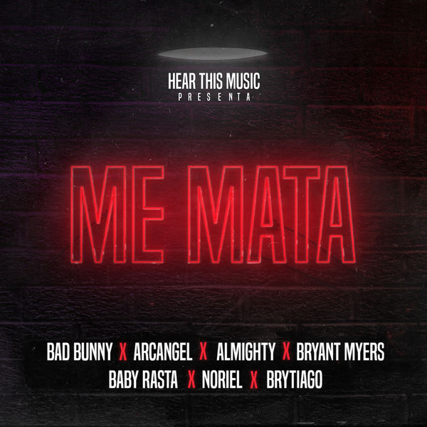 Bad Bunny|Me Mata