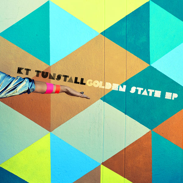 KT Tunstall - Golden State - EP KT Tunstall - Golden State - EP