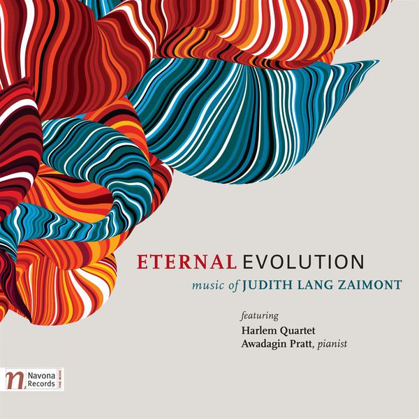 Harlem Quartet|Eternal Evolution (Judith Lang Zaimont) Harlem Quartet|Eternal Evolution (Judith Lang Zaimont)