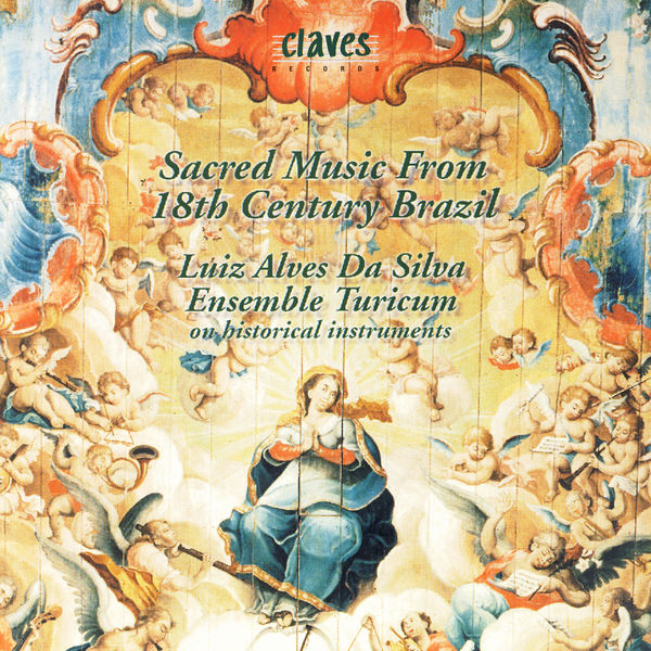 Various Artists|Sacred Music From 18th Century Brazil Various Artists|Sacred Music From 18th Century Brazil
