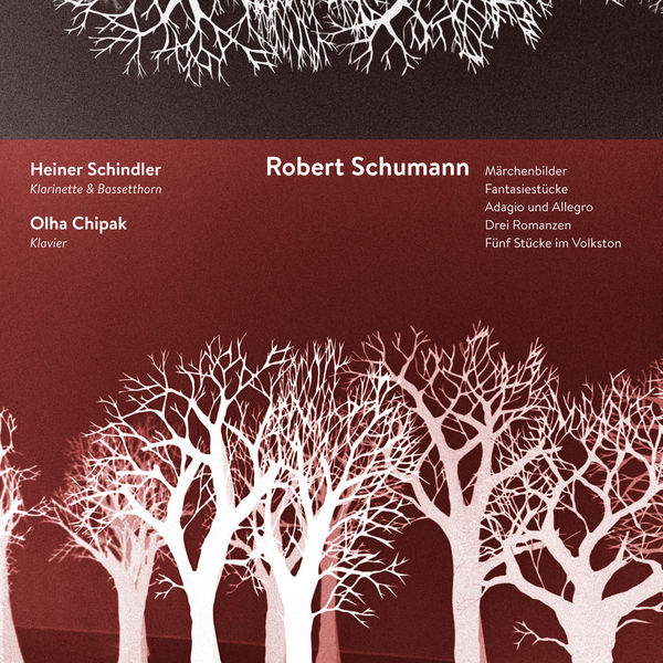 Heiner Schindler - Schumann: Chamber Music Heiner Schindler - Schumann: Chamber Music