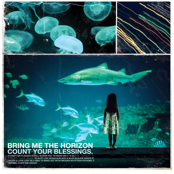 Bring Me The Horizon|Count Your Blessings