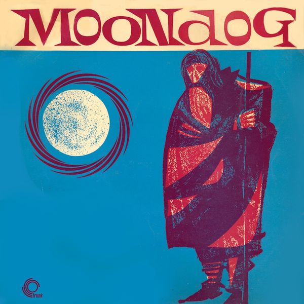 Moondog - Moondog 限定版 White Vinyl LP Moondog (Remastered) (Moondog), Moondog - Qobuz