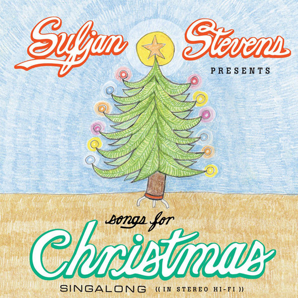 Sufjan Stevens|Songs For Christmas Sufjan Stevens|Songs For Christmas