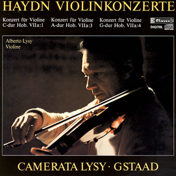 Alberto Lysy|Joseph Haydn: Concertos For Violin & String Orchestra Alberto Lysy|Joseph Haydn: Concertos For Violin & String Orchestra