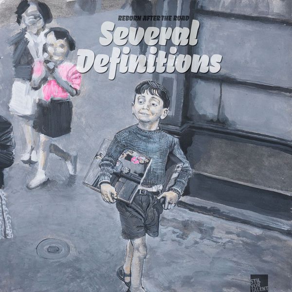 Several Definitions|Reborn After the Road Several Definitions|Reborn After the Road