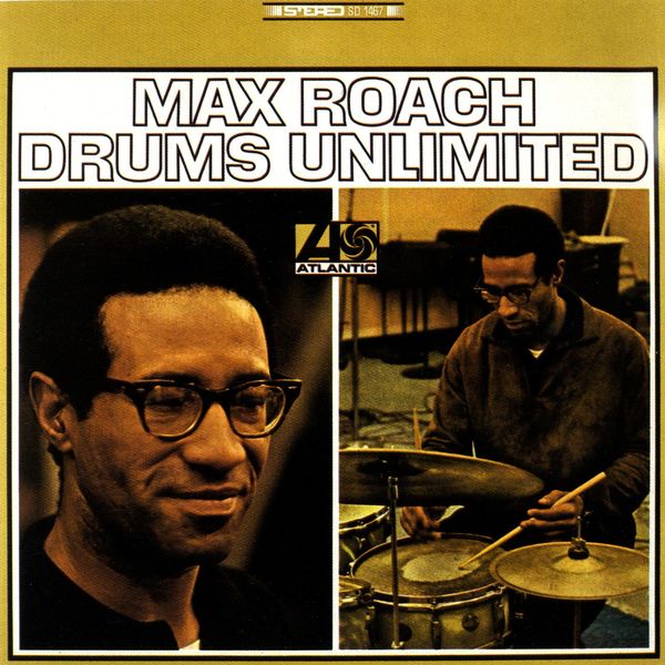 Max Roach|Drums Unlimited