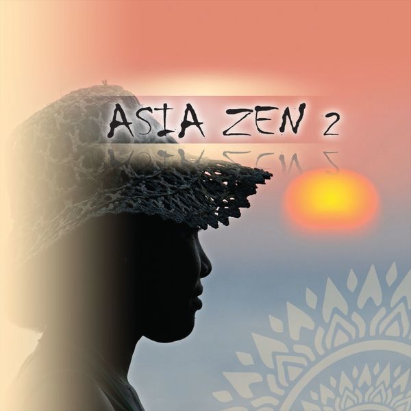 Christophe Di Barbora - Asia Zen 2 Christophe Di Barbora - Asia Zen 2