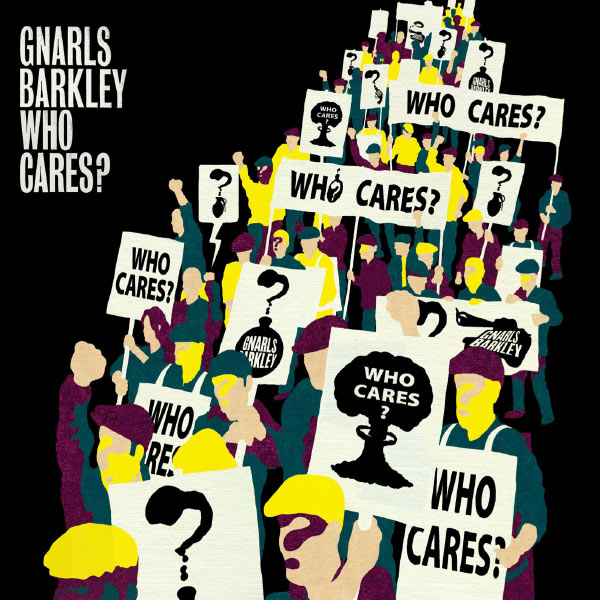 Gnarls Barkley - Who Cares? / Gone Daddy Gone Gnarls Barkley - Who Cares? / Gone Daddy Gone