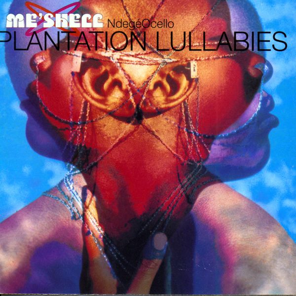 Meshell Ndegeocello|Plantation Lullabies Meshell Ndegeocello|Plantation Lullabies
