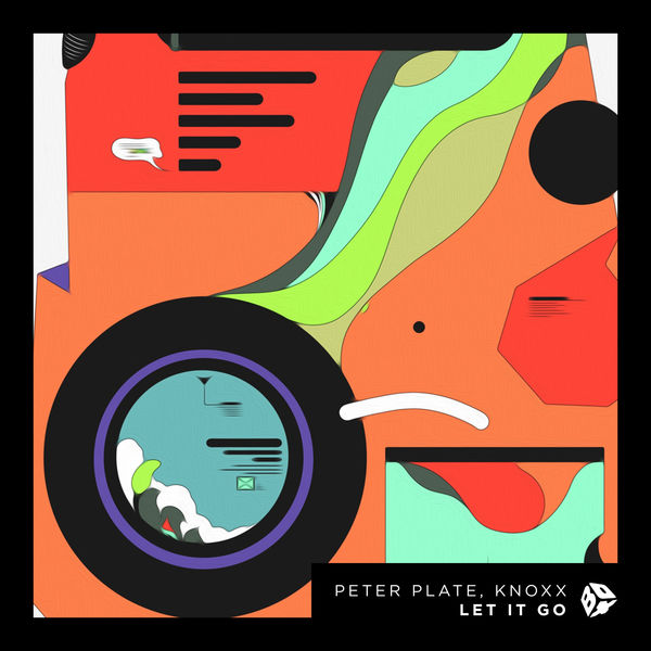 Peter Plate|Let It Go (Original Mix)