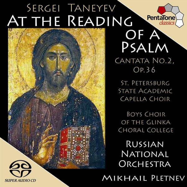 Lolita Semenina|TANEYEV: At the Reading of a Psalm, Op. 36, "Cantata No. 2"