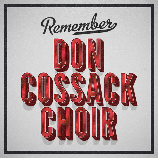 Don Kosaken Chor Serge Jaroff|Remember