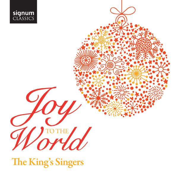 The King's Singers|Joy to the World The King's Singers|Joy to the World