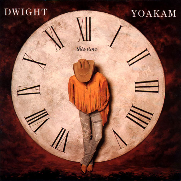 Dwight Yoakam|This Time