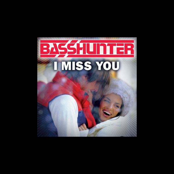 basshunter - i miss you-download Basshunter download mp3 songs for free mp3very. Fun.