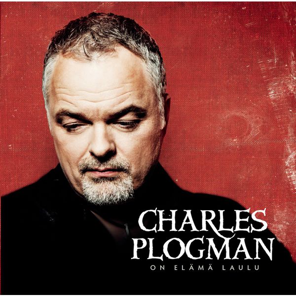 Charles Plogman - On elämä laulu Charles Plogman - On elämä laulu
