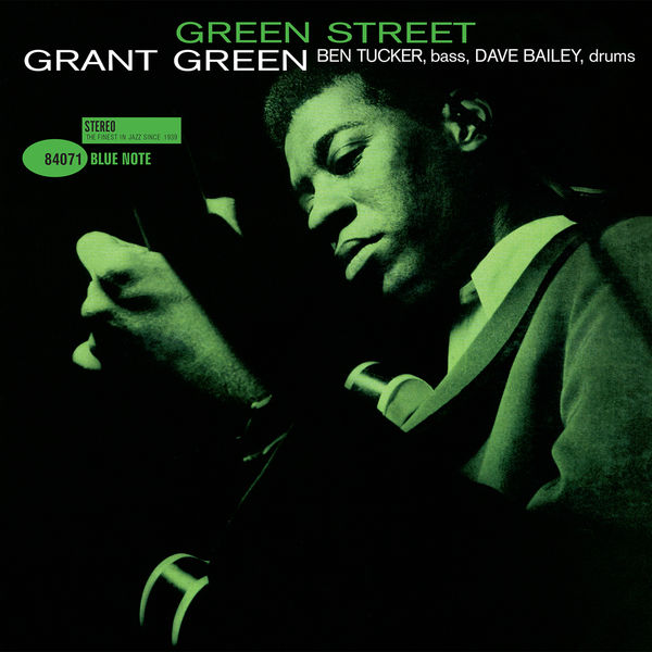 Grant Green - Green Street Grant Green - Green Street