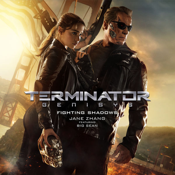 Jane Zhang|Fighting Shadows (From Terminator Genisys) Jane Zhang|Fighting Shadows (From Terminator Genisys)