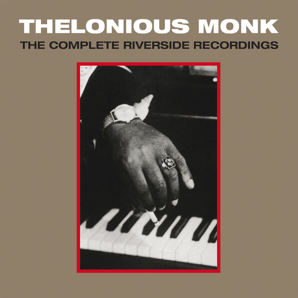 Thelonious Monk - The Complete Riverside Recordings (15 CD) Thelonious Monk - The Complete Riverside Recordings (15 CD)