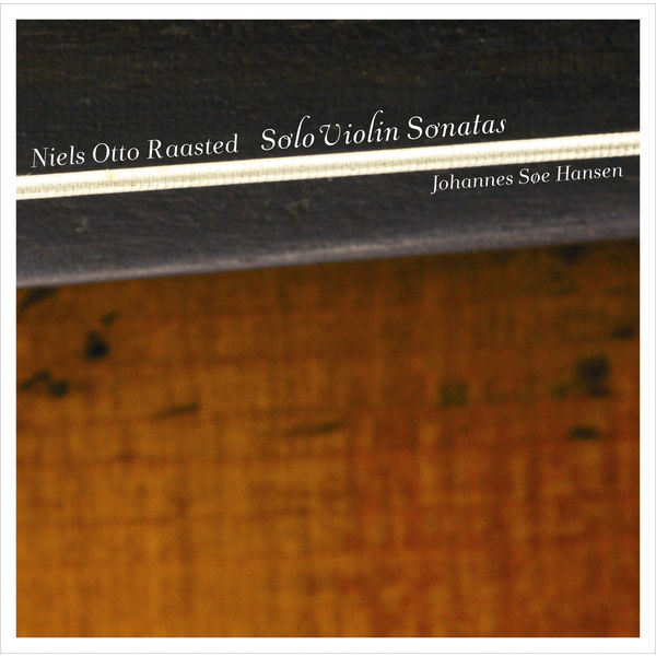 Johannes Søe Hansen - Sonates pour violon seul Johannes Søe Hansen - Sonates pour violon seul
