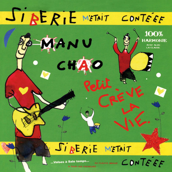 Manu Chao|Sibérie m'était contée