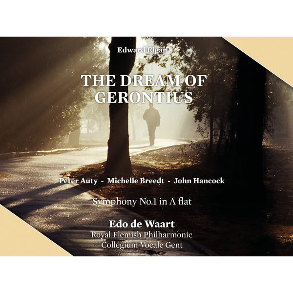 Edo de Waart - Elgar: The Dream of Gerontius, Symphony No. 1 Edo de Waart - Elgar: The Dream of Gerontius, Symphony No. 1