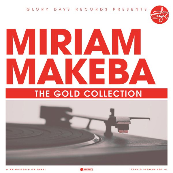 Miriam Makeba|The Gold Collection Miriam Makeba|The Gold Collection
