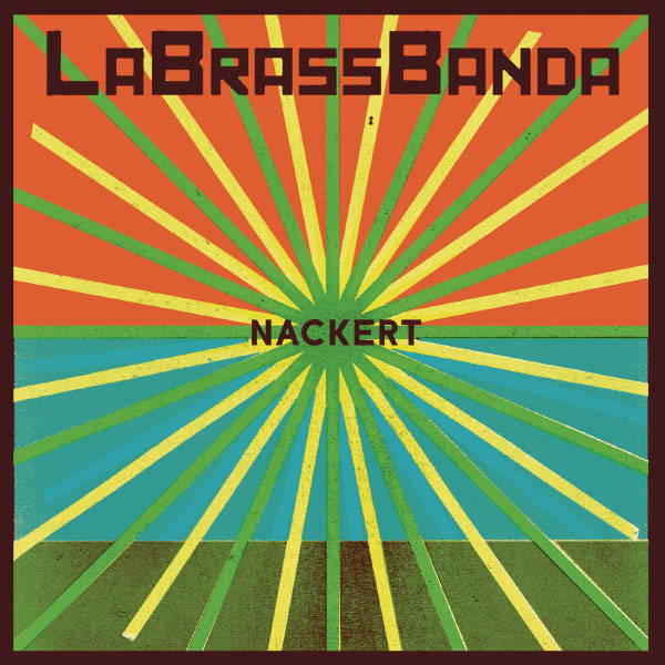 LaBrassBanda|Nackert