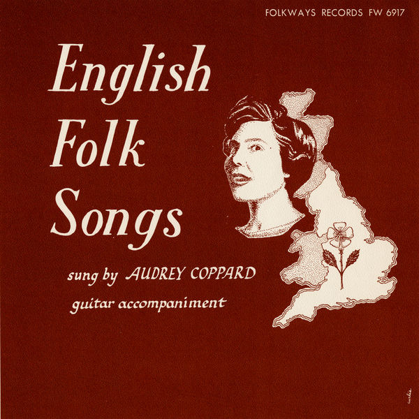 Audrey Coppard|English Folk Songs Audrey Coppard|English Folk Songs