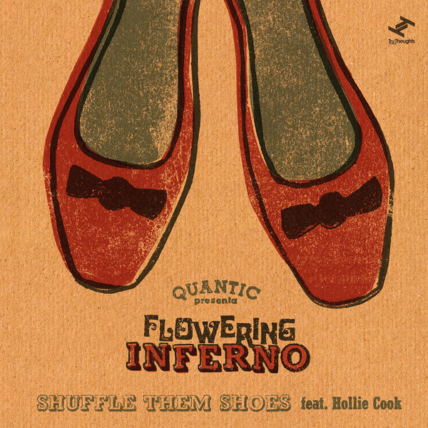 Quantic - Shuffle Them Shoes Quantic - Shuffle Them Shoes