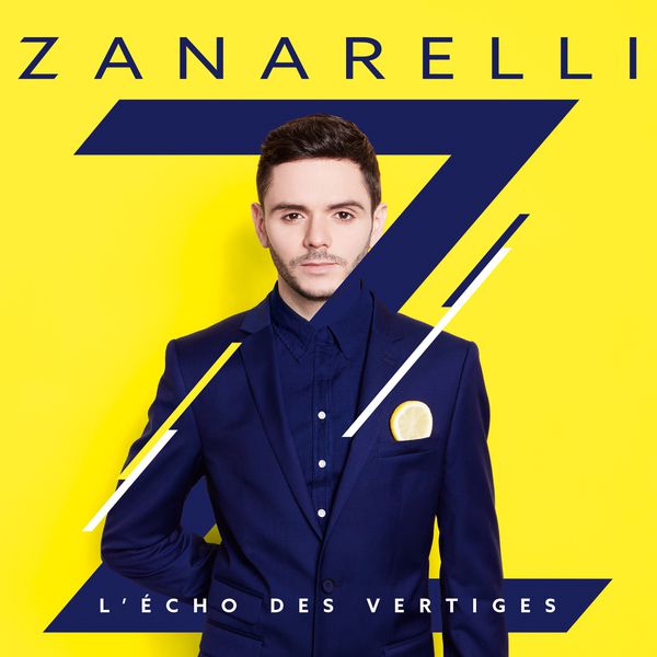 Zanarelli - L'écho des vertiges Zanarelli - L'écho des vertiges