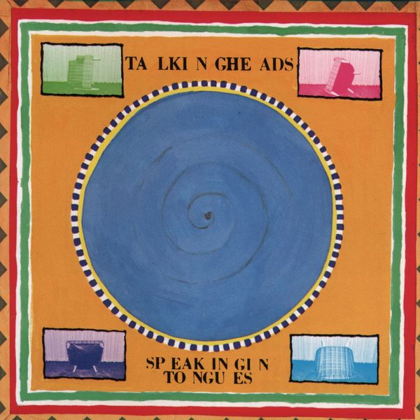 Talking Heads|Speaking in Tongues Talking Heads|Speaking in Tongues