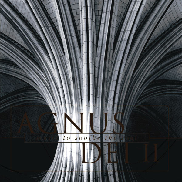 Edward Higginbottom & New College Choir, Oxford|Agnus Dei Volumes 1 & 2 Edward Higginbottom & New College Choir, Oxford|Agnus Dei Volumes 1 & 2