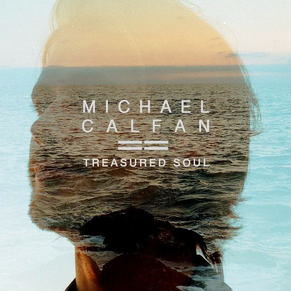 Michael Calfan|Treasured Soul (Radio Edit)