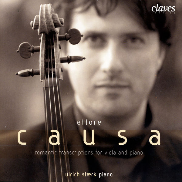 Ettore Causa|Romantic Transcriptions for Viola & Piano