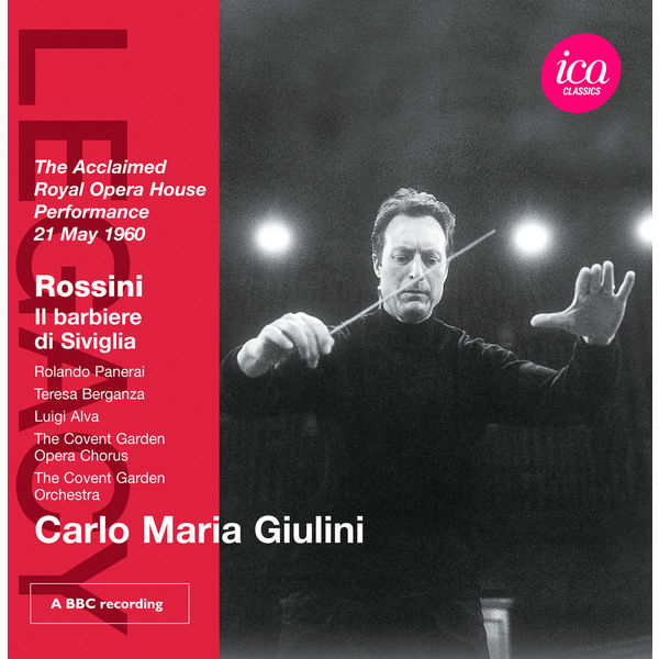 Carlo Maria Giulini - Le Barbier de Séville (Intégrale) Carlo Maria Giulini - Le Barbier de Séville (Intégrale)
