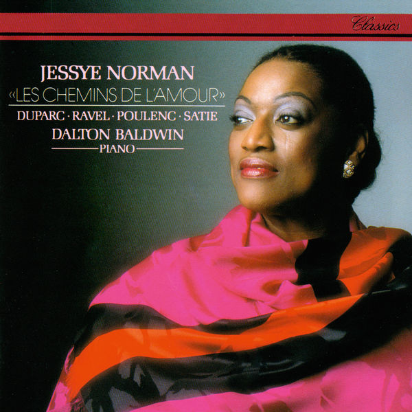 Jessye Norman|Les chemins de l'amour - Songs By Duparc, Ravel, Poulenc & Satie