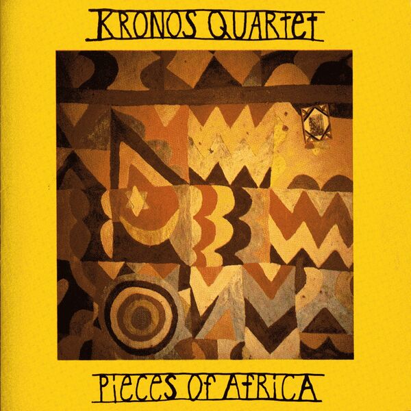 Kronos Quartet|Pieces of Africa